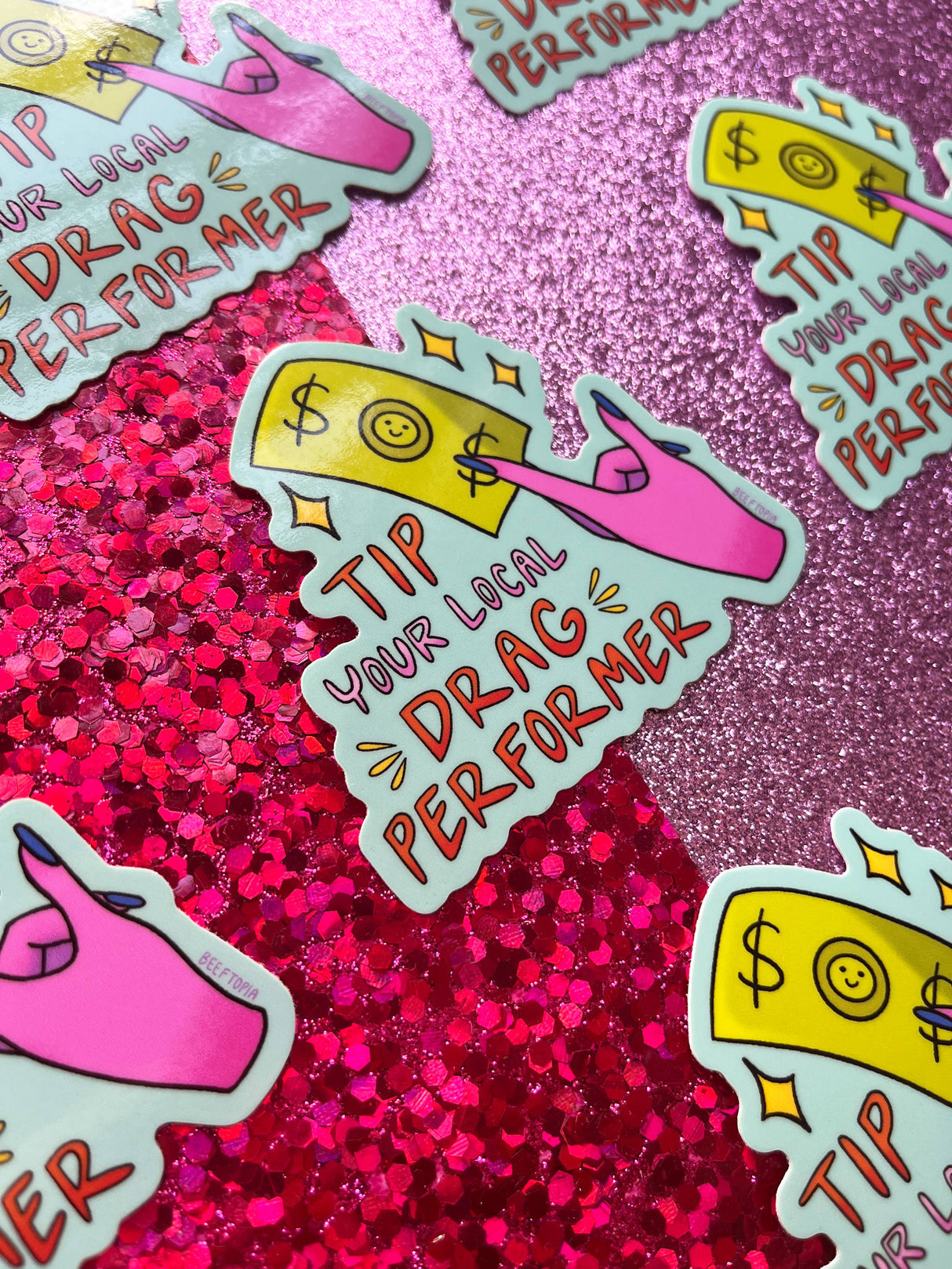 Tip Your Local Drag Performer LGBT Sticker