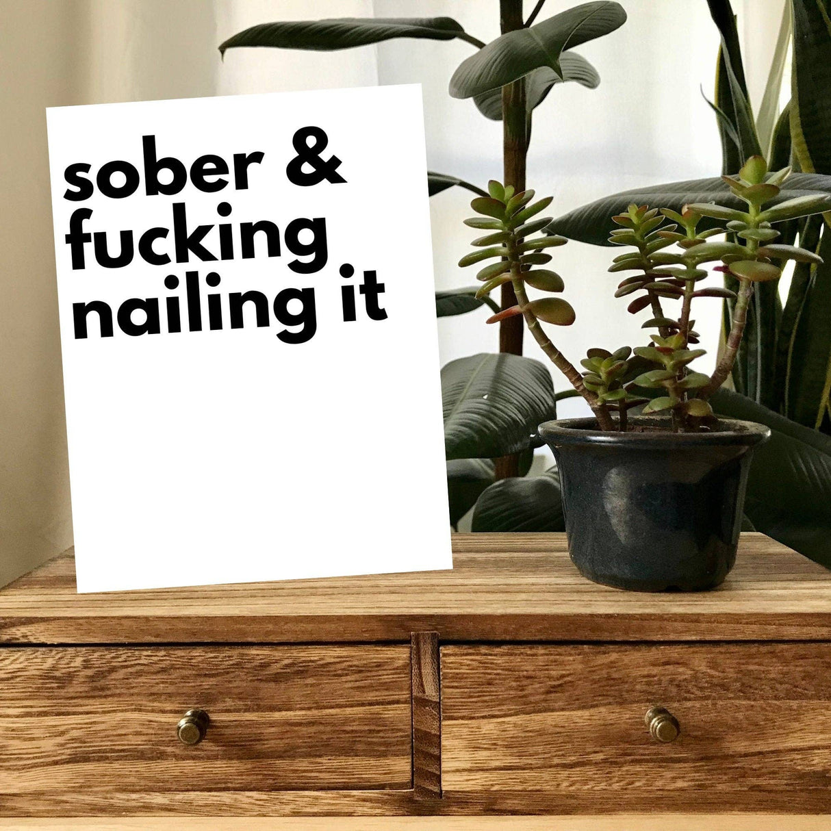 Sober and Nailing it Card, Sobriety Gifts, Proud of You