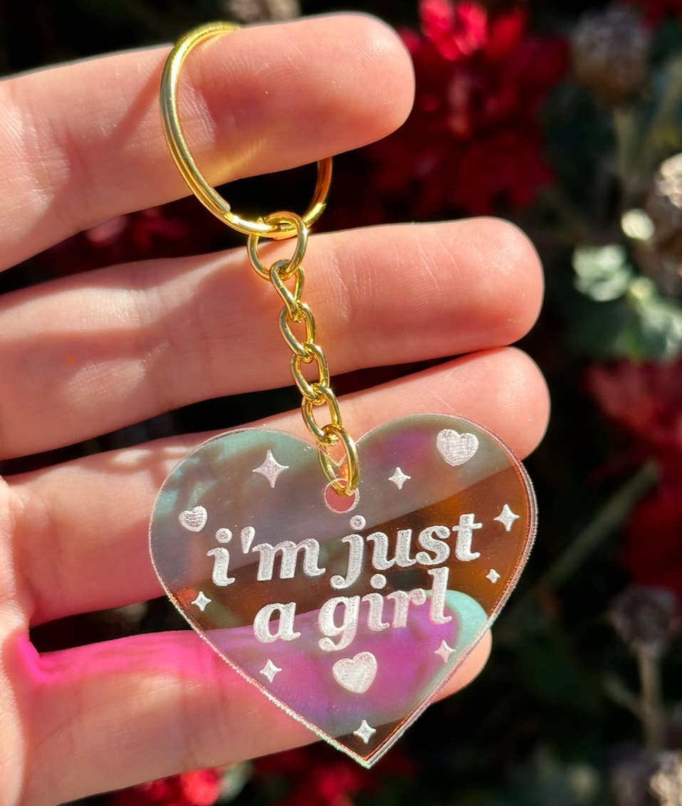 I'm Just A Girl Iridescent Acrylic Keychain