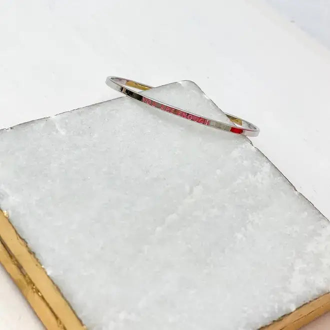 'You Are Enough' Silver Sentiment Bracelets