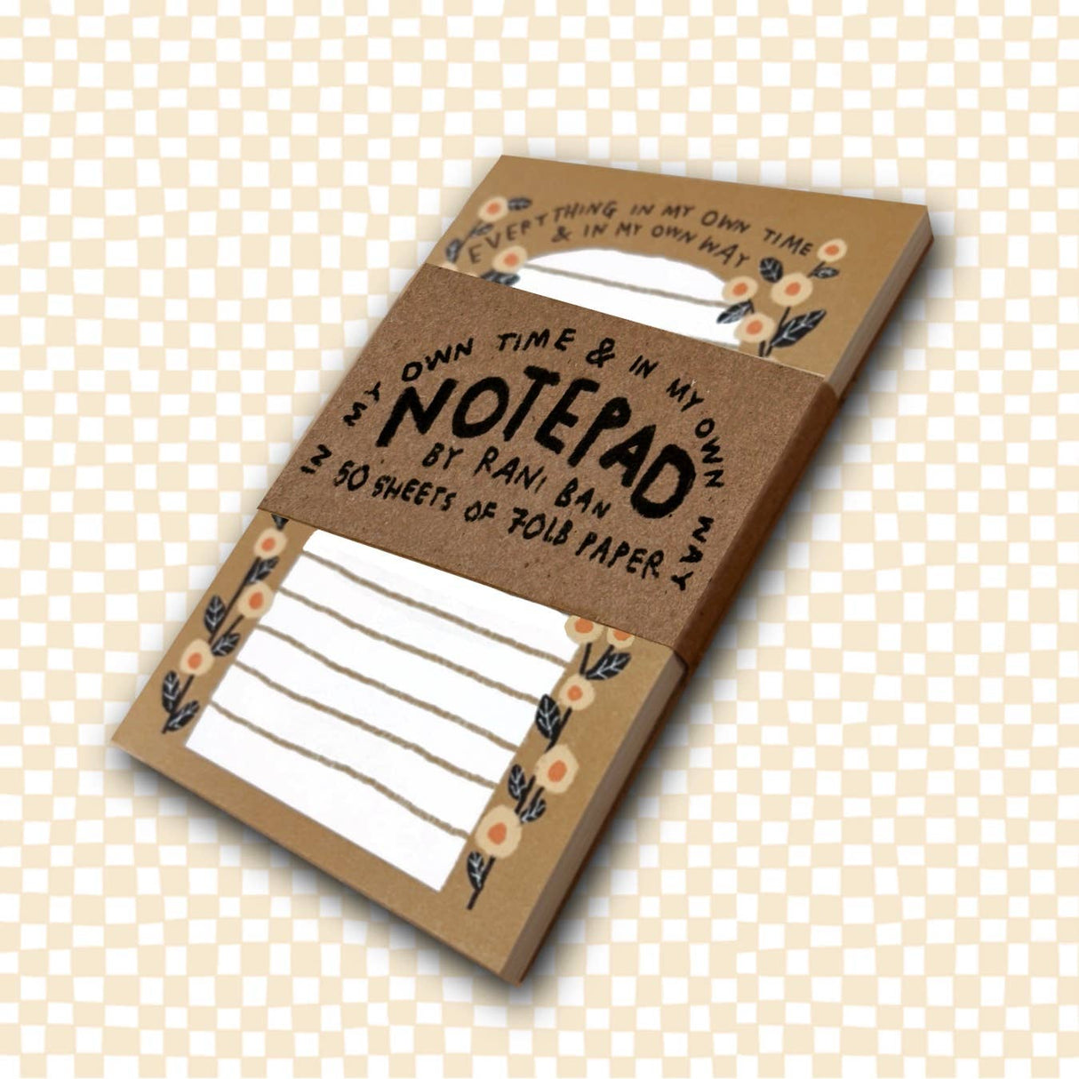 In My Own Time & Way Notepad