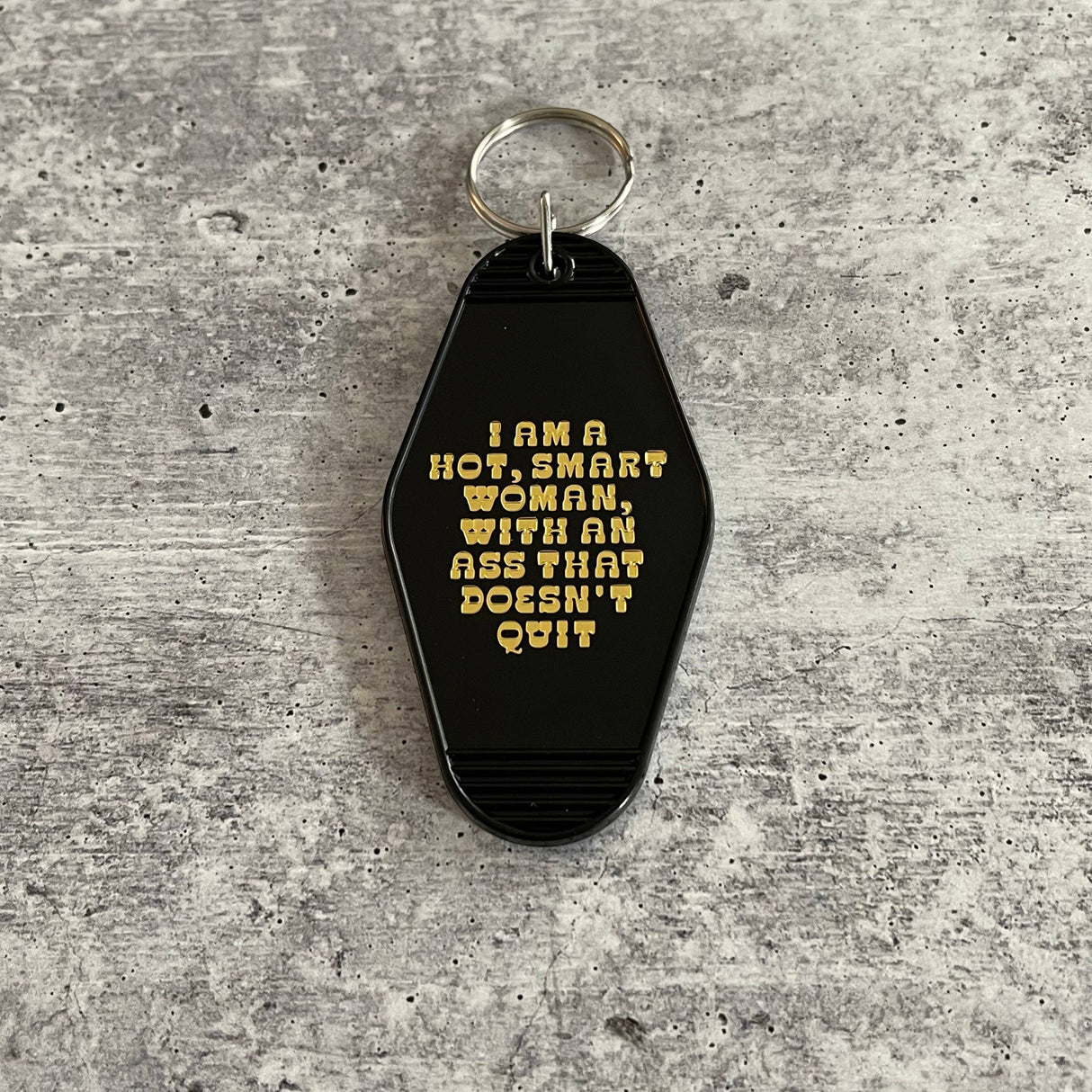 Hot Smart Woman Ass that Doesn't Quit Keychain