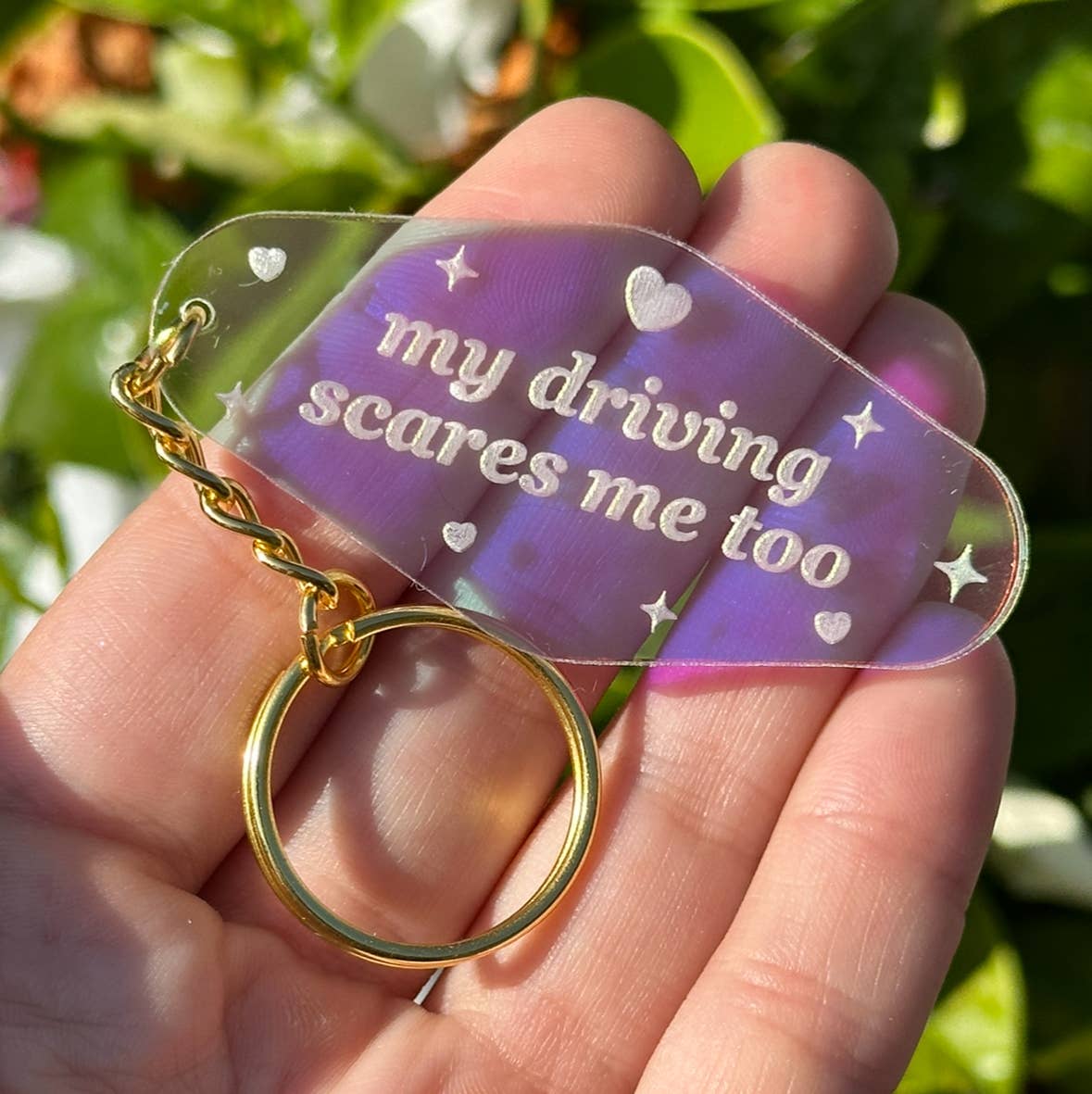 My Driving Scares Me Too Motel Iridescent Keychain