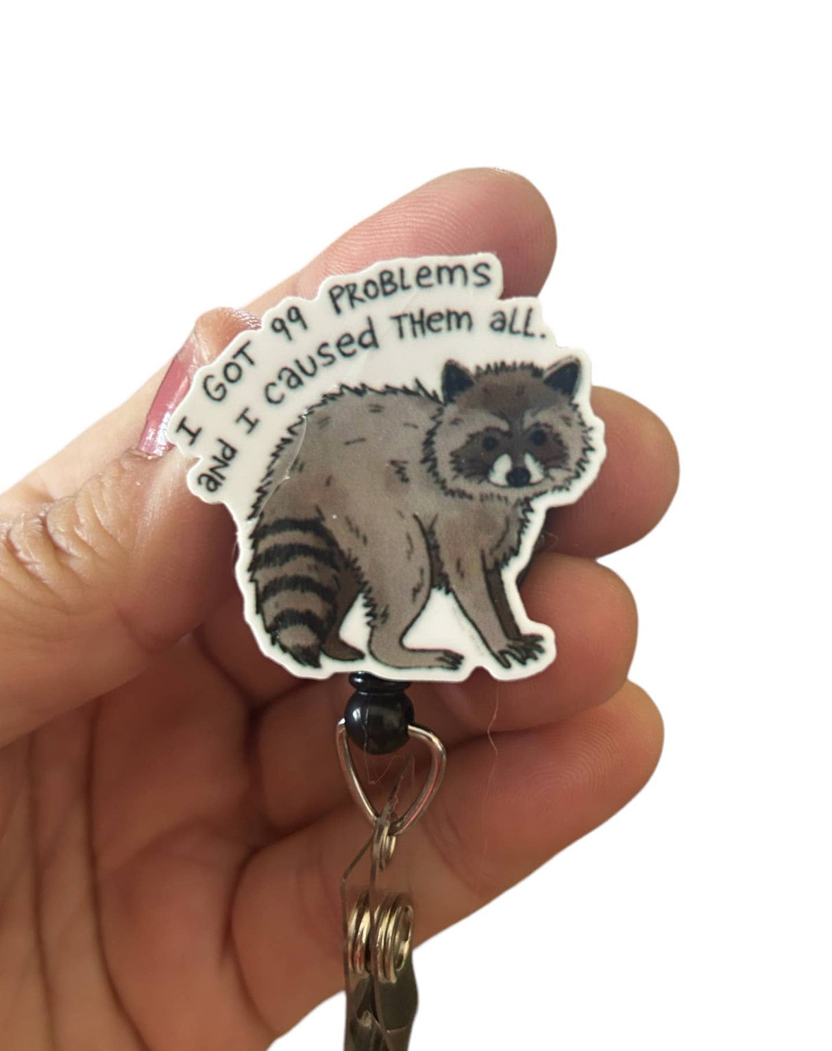 I've Got 99 Problems Badge Reel