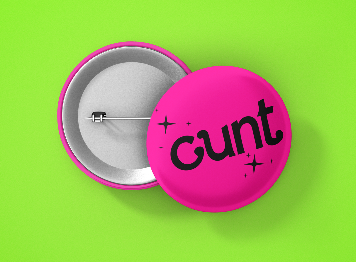 Cunt Pinback Button