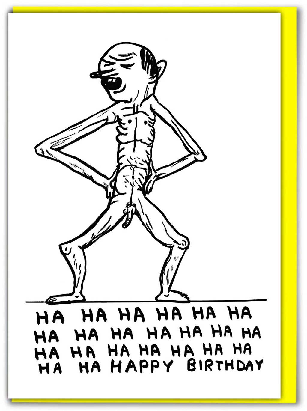 Ha Ha Happy Birthday Greeting Card