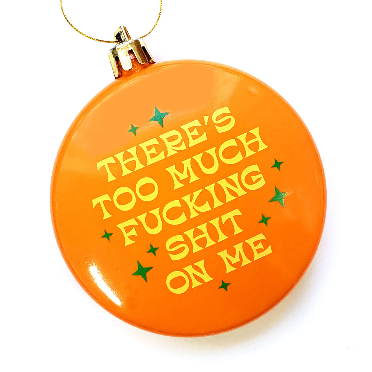 Too Much Shit On Me Plastic Christmas Tree Ornament