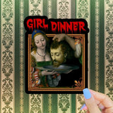 Girl Dinner Sticker