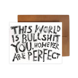 This World is Bullshit Greeting Card