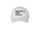Protect The Dolls Embroidered Dad Hat