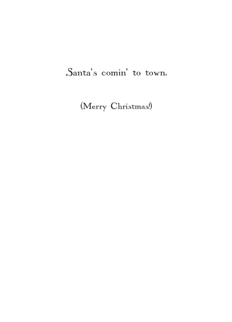 Tell Your Mom Santa's Coming Greeting Card