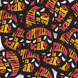 Capitalism Is Scary Mini Sticker