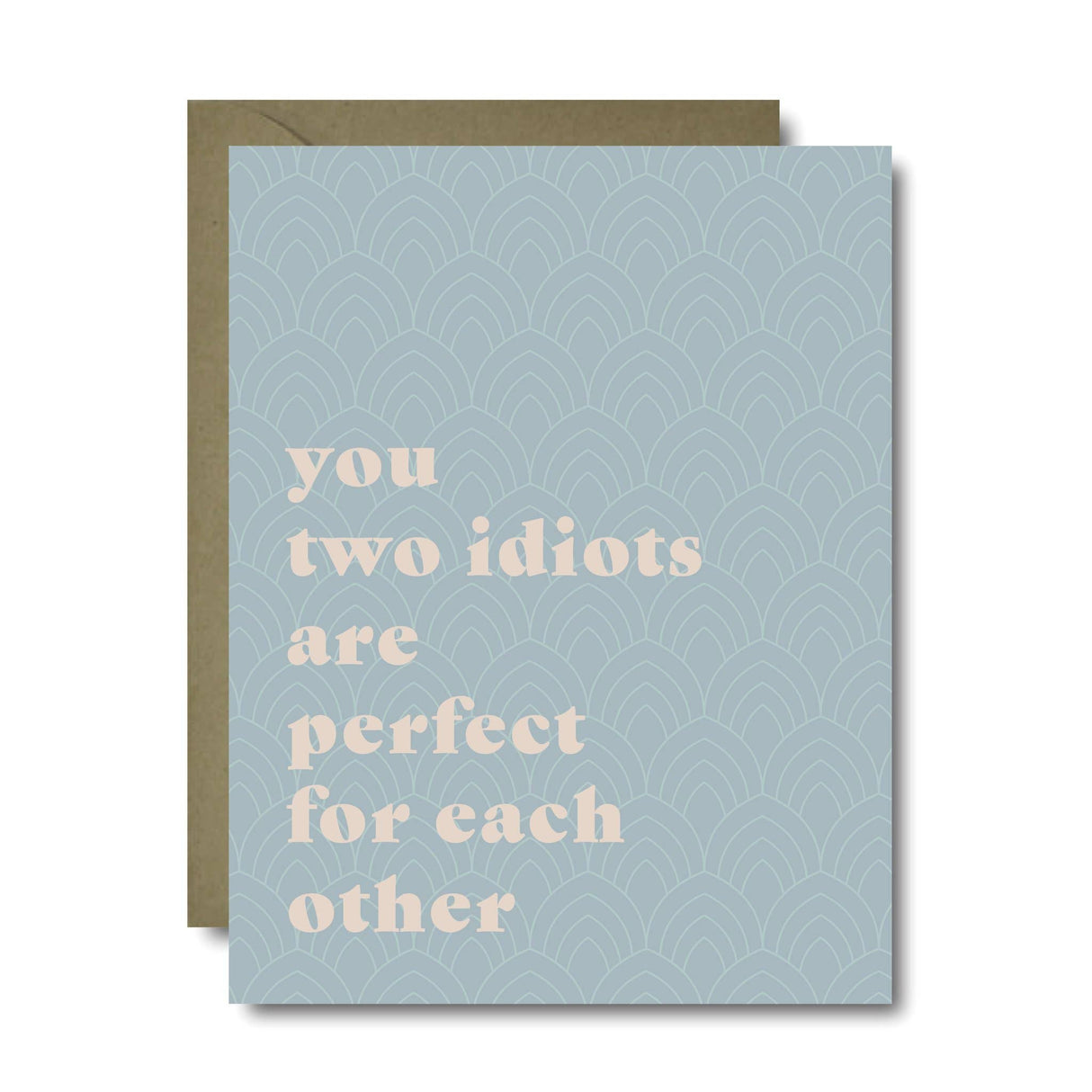 Two Idiots Greeting Card