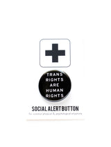 TRANS RIGHTS Pins 1.25" Button Trans Social Justice Pin
