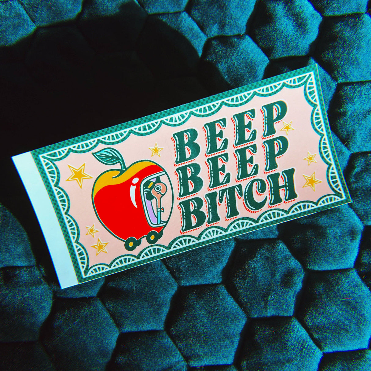 Beep Beep Bitch Bumper Sticker