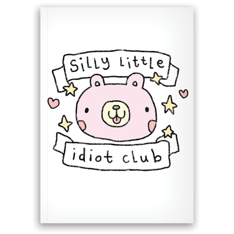 Silly Little Idiot Club A6 Notebook