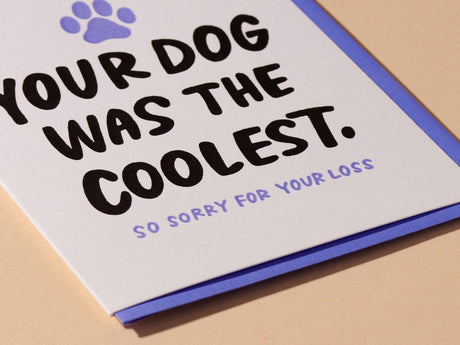 Coolest Dog Sympathy Card