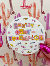 Easily Overstimulated Sticker
