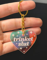 Trinket Slut ridescent Acrylic Keychain