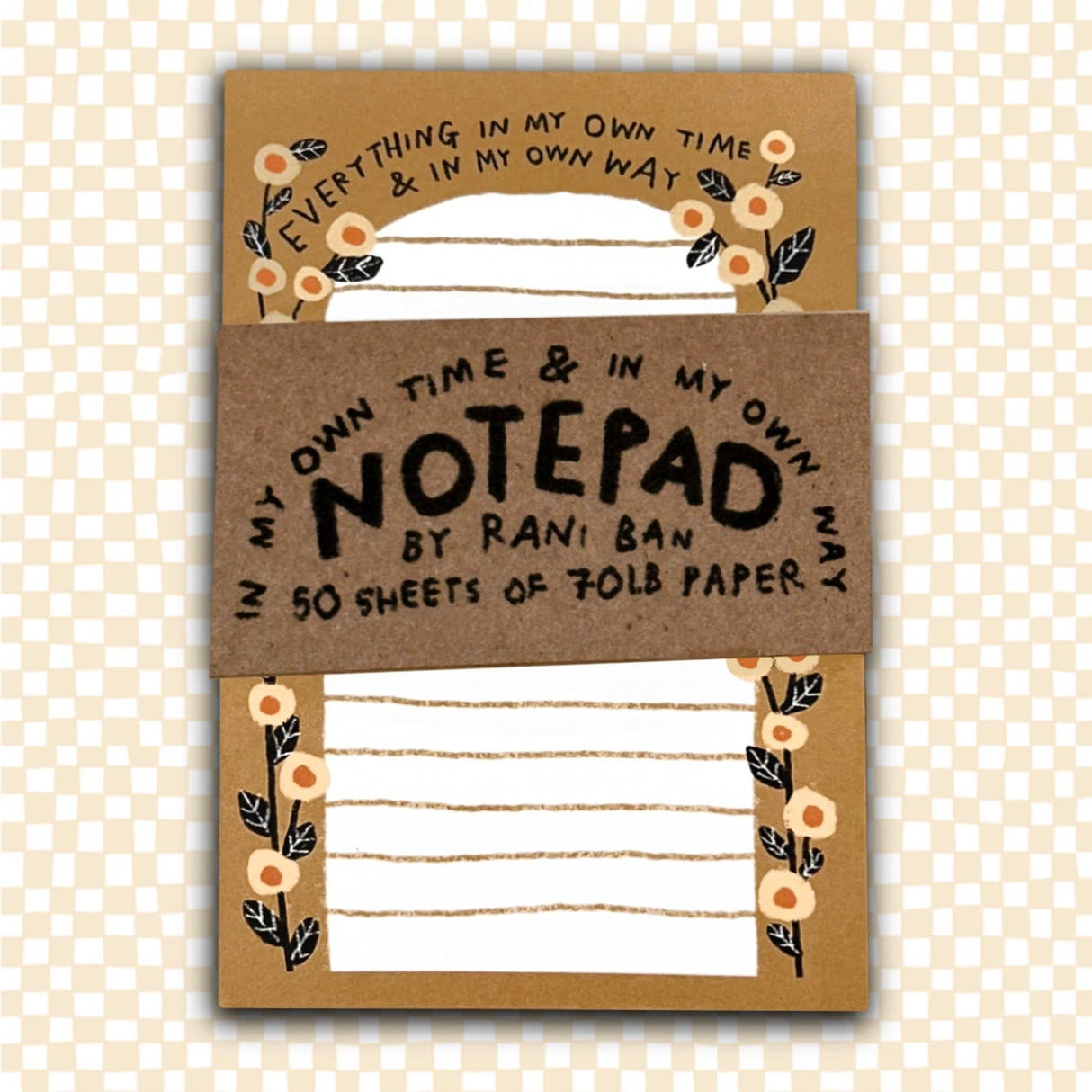 In My Own Time & Way Notepad