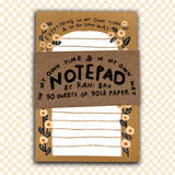 In My Own Time & Way Notepad
