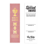 World's Okayest Mom, Participant Award Ribbon