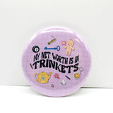 Trinket Lover Button Pin