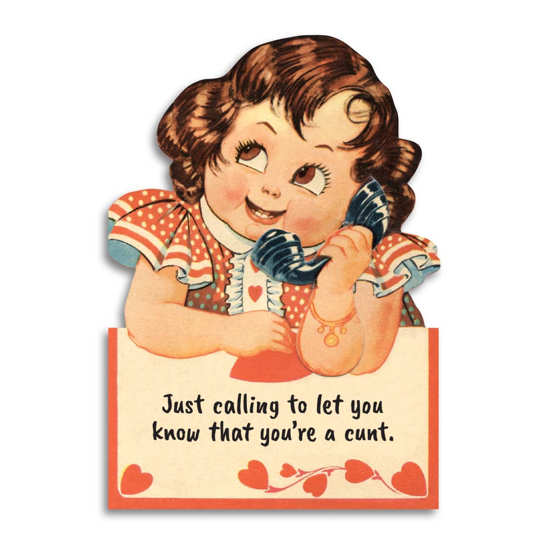 You're a Cunt Greeting Card