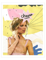 Cheers Art Print