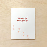Best Good Girl  - Pet Loss Hard Times Sympathy Card