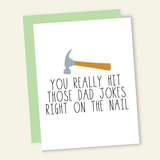You Really Hit Those Dad Jokes on The Nail | Father's Day