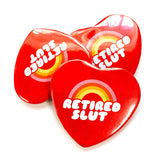 Retired Slut Heart-Shaped Pinback Button