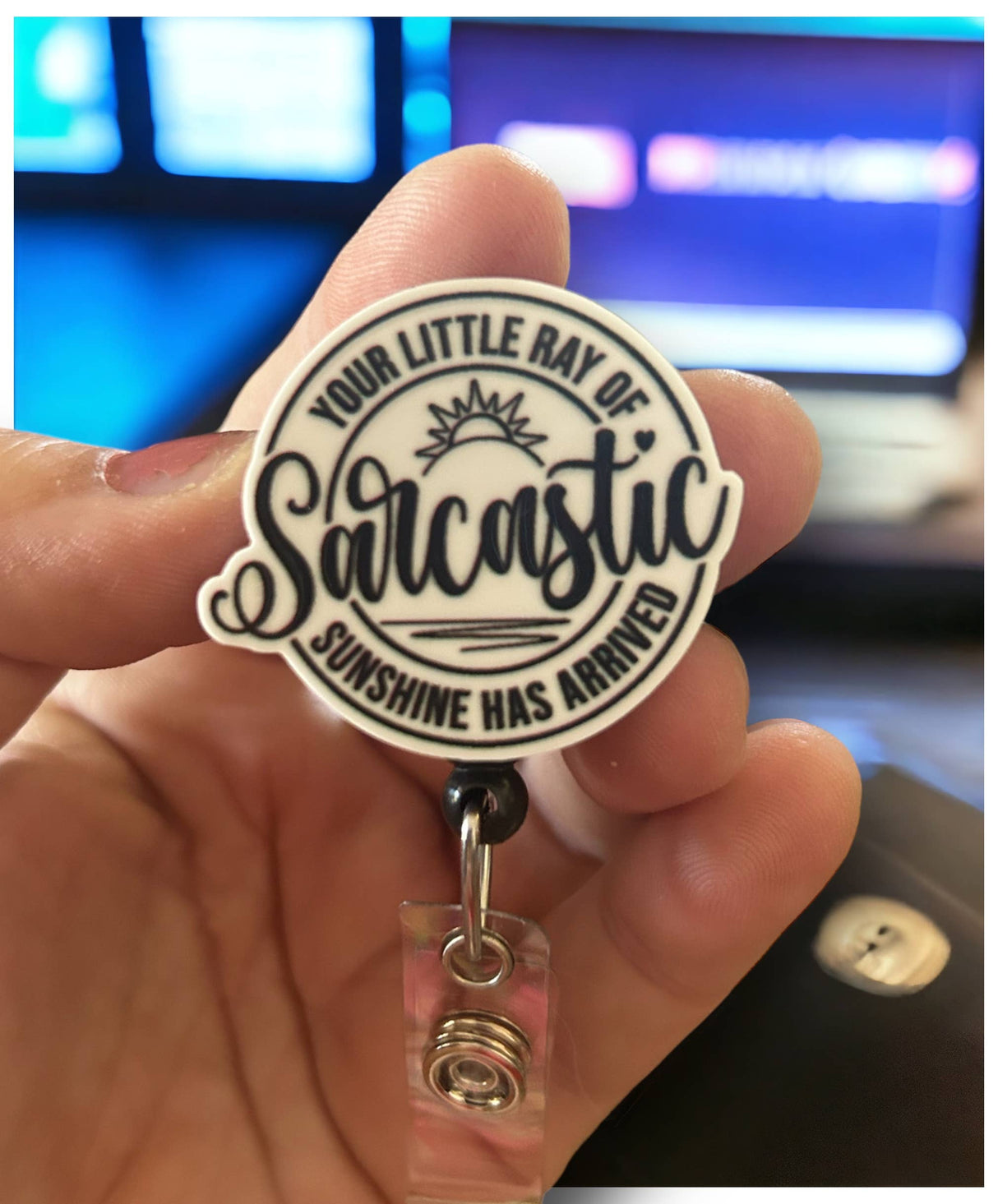 Sarcastic Sunshine Badge Reel 