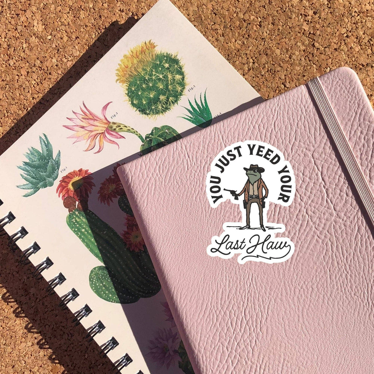 You Just Yeed Your Last Haw Sticker