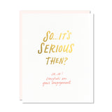 Serious Engagement - Card