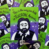 What We Do in the Shadows sticker - Jackie Daytona - Tucson