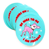 Be Nice To Me I Am Fragile Deer Christmas Vinyl Sticker