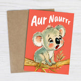 Aur Naurrr Sympathy Aussie Koala Greeting Card