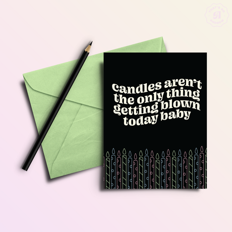 Getting Blown Birthday Card