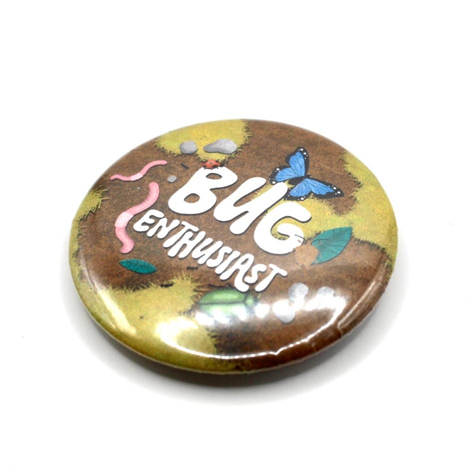 Bug Enthusiast Button Pin