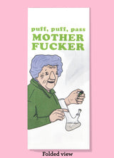 Puff Puff Pass Dishtowel