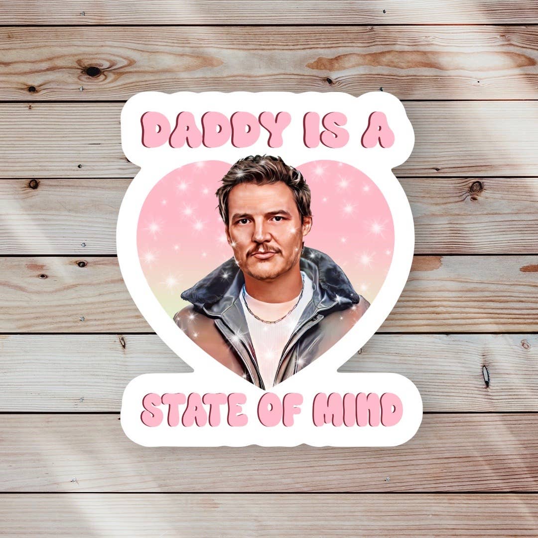 Daddy is a State of Mind Sticker