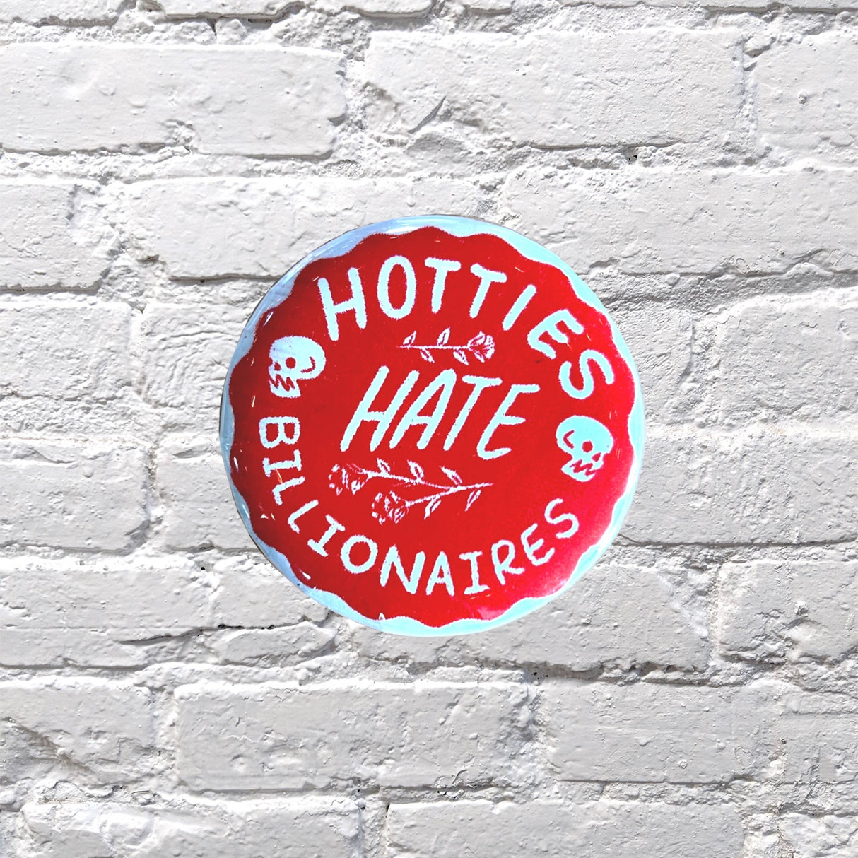 Hotties Pinback Button