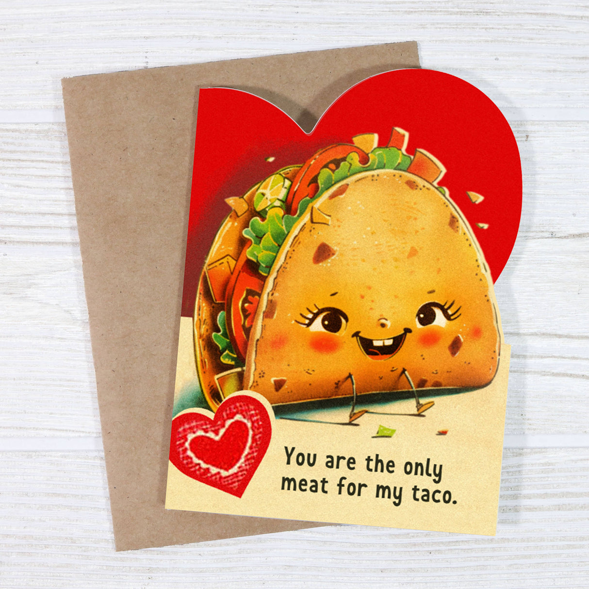 You Are the Only Meat for My Taco Valentine's Day Card