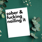 Sober and Nailing it Card, Sobriety Gifts, Proud of You