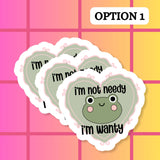Frog Funny Relatable Spoiled Waterproof Vinyl Sticker