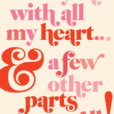 A Few Other Parts Love Greeting Card