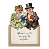 Perfect Weirdos Wedding Greeting Card