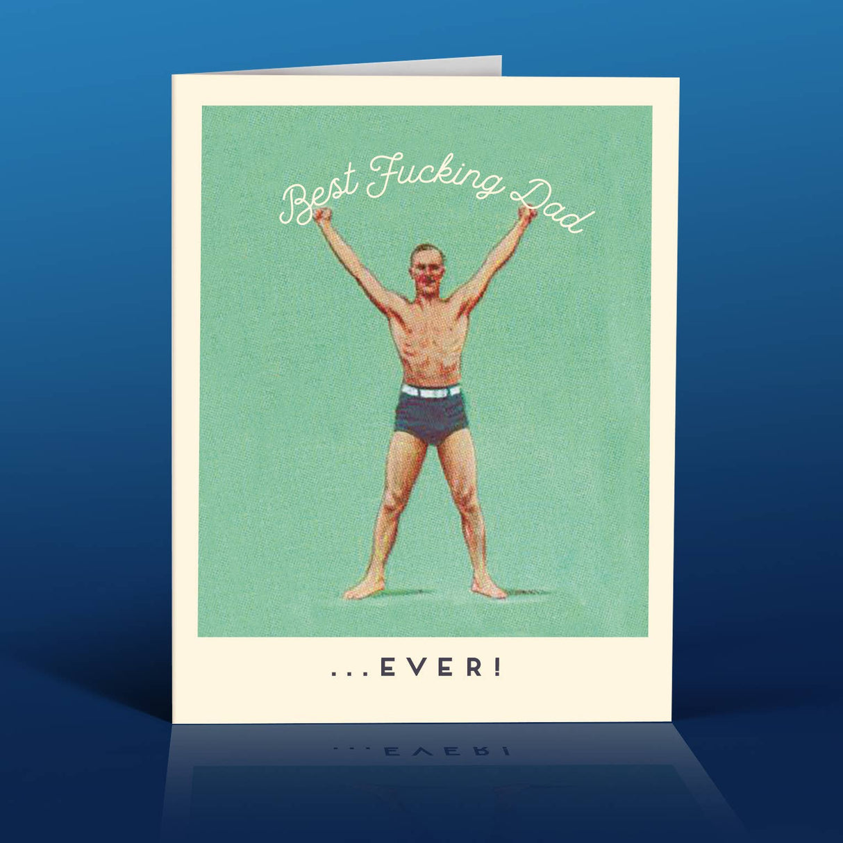 Best Dad Ever Green Father's Day Card