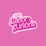 This Barbie Supports Labor Unions Pink Vinyl Sticker